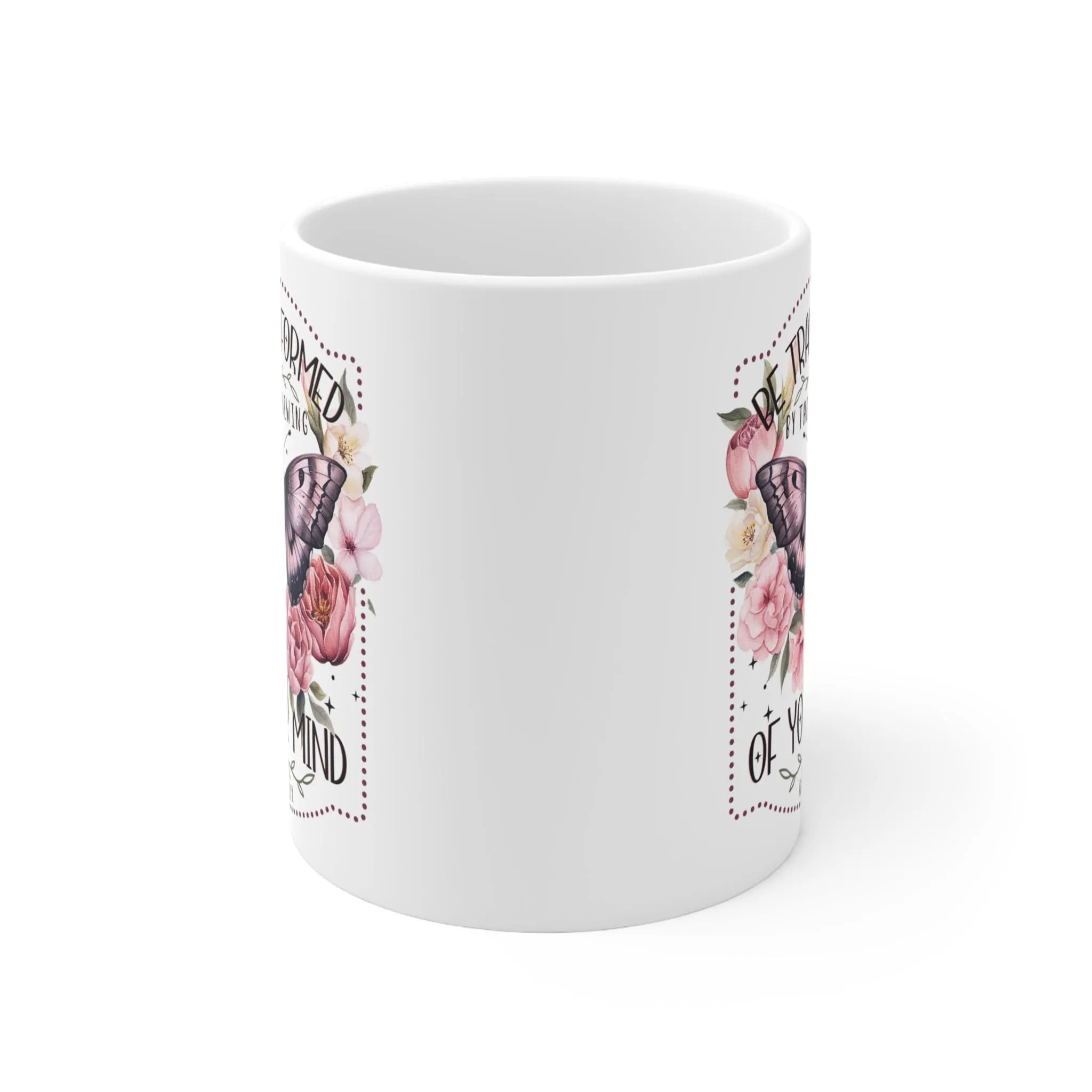 Be Transformed 11oz Mug